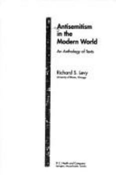 Paperback European Antisemitism in the Modern World an Anthology of Texts: An Anthology of Texts Book