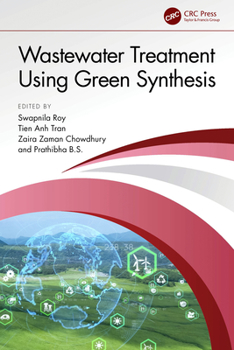 Hardcover Wastewater Treatment Using Green Synthesis Book