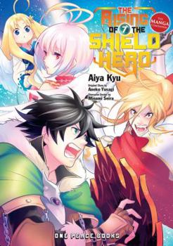 The Rising of the Shield Hero Volume 7: The Manga Companion - Book #7 of the Rising of the Shield Hero Manga