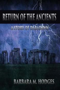Return of the Ancients: A Story of Daradawn - Book  of the Daradawn