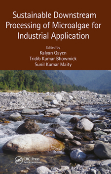 Paperback Sustainable Downstream Processing of Microalgae for Industrial Application Book