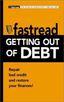 Paperback Fastread Getting Out of Debt Book
