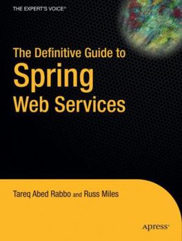 Paperback The Definitive Guide to Spring Web Services Book