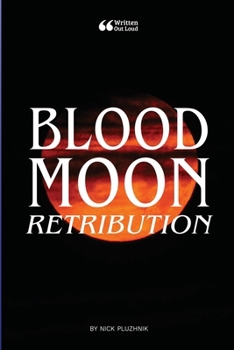Blood Moon: Retribution