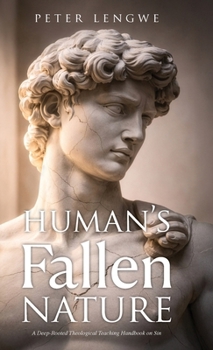 Hardcover Human's Fallen Nature Book