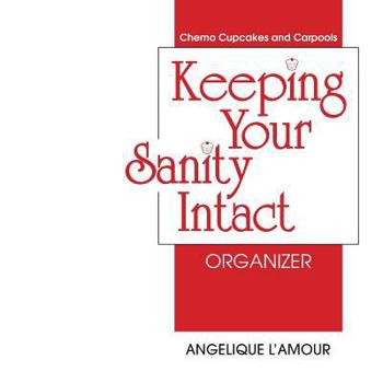 Paperback Keeping Your Sanity Intact Organizer Book