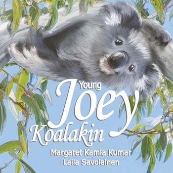 Paperback Young Joey Koalakin: A Fun Day Book