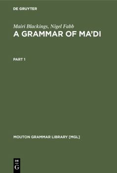 Hardcover A Grammar of Ma'di Book