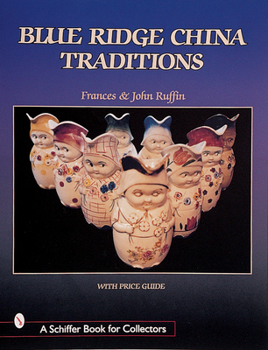 Paperback Blue Ridge China Traditions Book