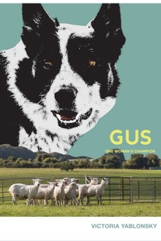Paperback Gus: One Woman's Champion Book