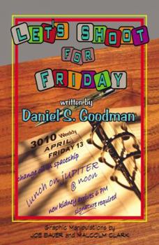 Paperback Let's Shoot for Friday Book