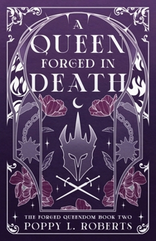A Queen Forged in Death (The Forged Queendom)