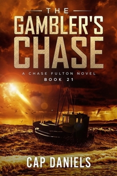 Paperback The Gambler's Chase: A Chase Fulton Novel Book