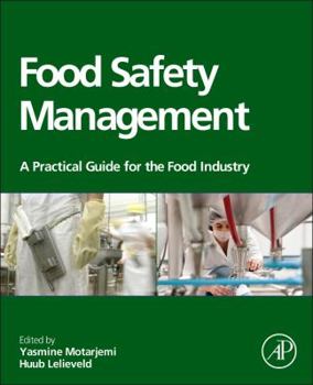 Hardcover Food Safety Management: A Practical Guide for the Food Industry Book