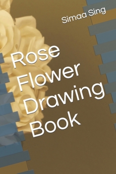 Paperback Rose Flower Drawing Book