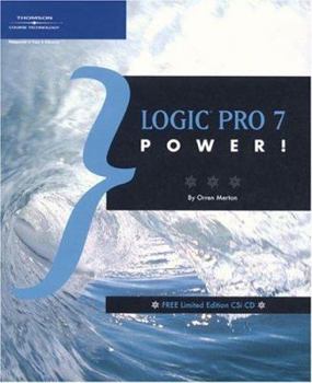 Paperback Logic Pro 7 Power! [With CDROM] Book