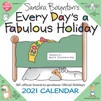 Calendar Sandra Boynton's Every Day's a Fabulous Holiday 2021 Wall Calendar Book
