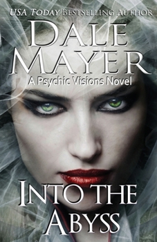 Paperback Into the Abyss: A Psychic Visions novel Book