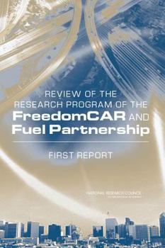 Paperback Review of the Research Program of the Freedomcar and Fuel Partnership: First Report Book