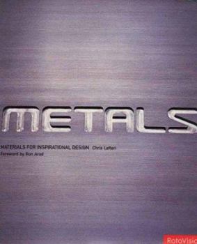 Hardcover Metals: Materials for Inspirational Design Book