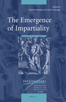 Hardcover The Emergence of Impartiality Book