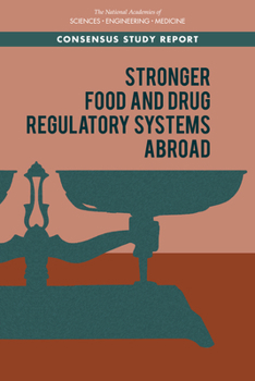 Paperback Stronger Food and Drug Regulatory Systems Abroad Book