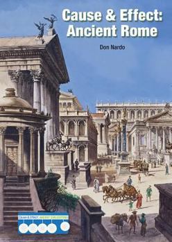 Hardcover Cause & Effect: Ancient Rome Book