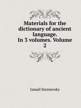 Paperback Materials for the dictionary of ancient language. In 3 volumes. Volume 2 [Russian] Book