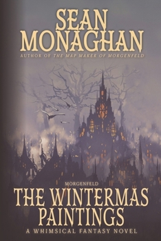 The Wintermas Paintings (The Morgenfeld Saga)