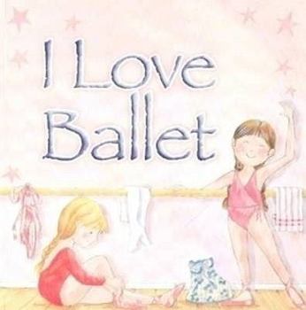 Paperback I Love Ballet Book