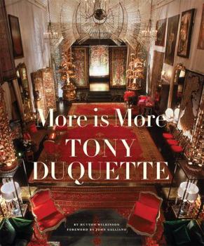 Hardcover More Is More: Tony DuQuette Book