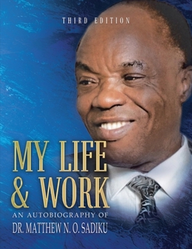 Paperback My Life and Work: An Autobiography Book