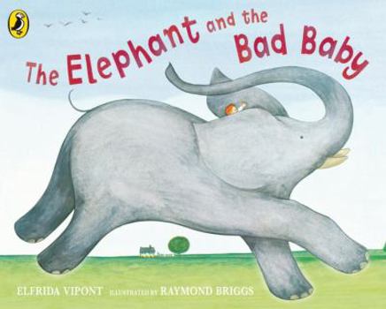 Paperback Elephant and the Bad Baby Book