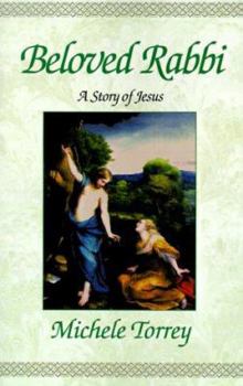 Paperback Beloved Rabbi: A Story of Jesus Book