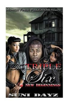 Paperback The Triple Six: New Beginnings Book