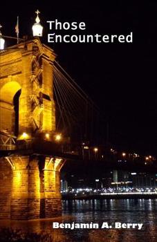 Paperback Those Encountered Book