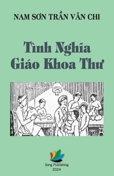 Tình Nghĩa Giáo Khoa Thư