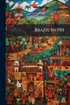 Paperback Brazil In 1911 Book