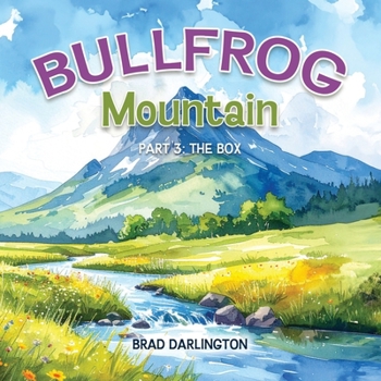 Paperback Bullfrog Mountain: Part 3: The Box Book