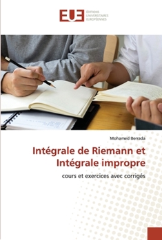 Paperback Intégrale de Riemann et Intégrale impropre [French] Book