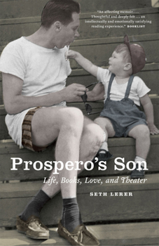 Paperback Prospero's Son: Life, Books, Love, and Theater Book