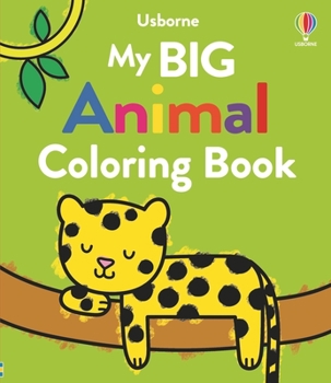 Paperback My Big Animal Coloring Book