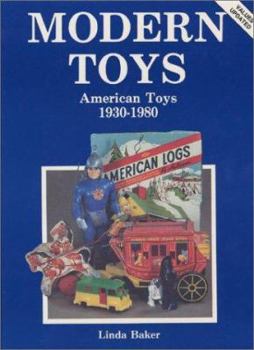 Hardcover Modern Toys: American Toys, 1930-1980 Book