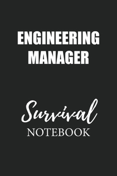 Paperback Engineering Manager Survival Notebook: Small Undated Weekly Planner for Work and Personal Everyday Use Habit Tracker Password Logbook Music Review Pla Book