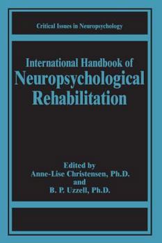 Hardcover International Handbook of Neuropsychological Rehabilitation Book