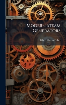 Hardcover Modern Steam Generators Book