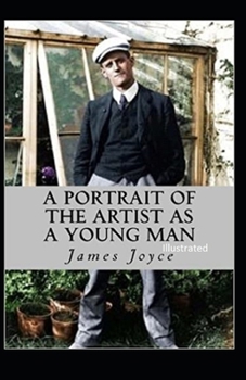 Paperback A Portrait of the Artist as a Young Man Illustrated Book
