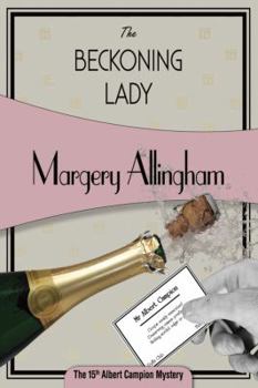 The Beckoning Lady - Book #15 of the Albert Campion