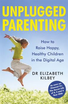 Paperback Unplugged Parenting Book