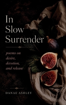 Paperback In Slow Surrender Book